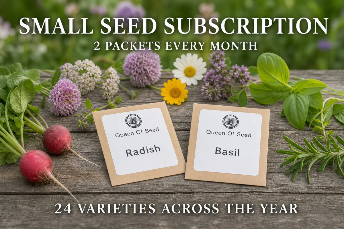 Small Seed Subscription with two Queen of Seed packets delivered every month